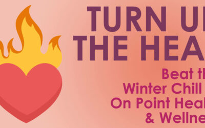 Turn Up The Heat at On-Point Health and Wellness