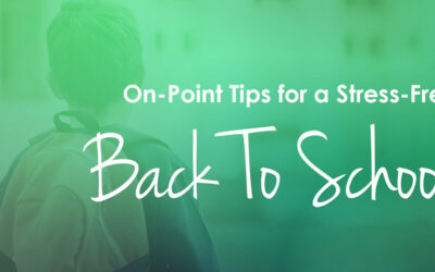 On Point’s Tips for a Stress-Free Back-to-School