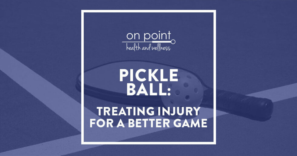 Pickleball Injuries Get Back to the Game Better than Before at OnPoint