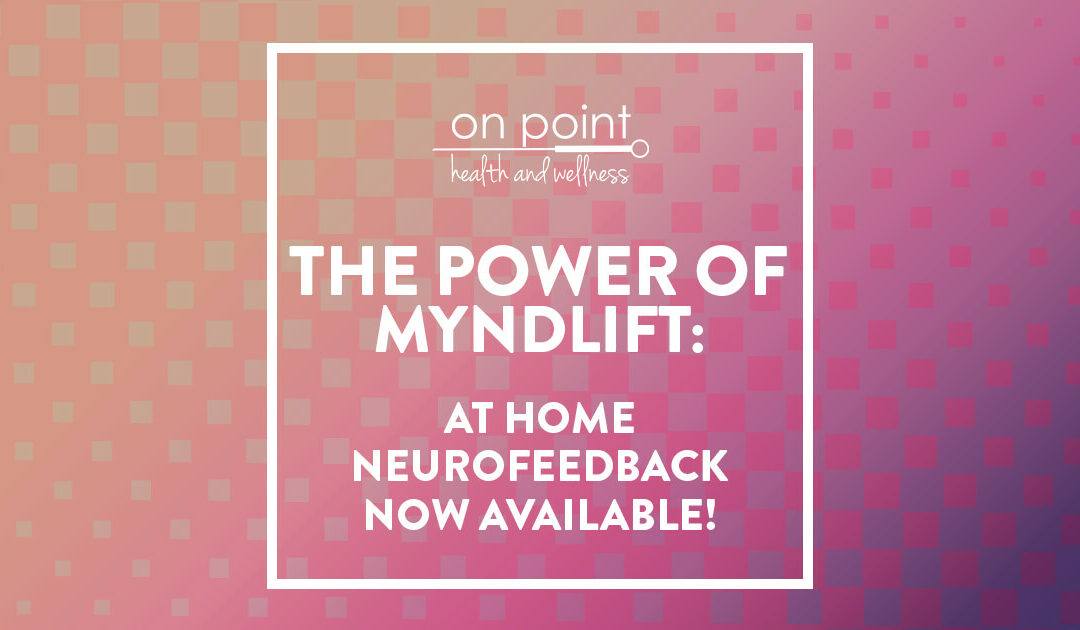 Try Neurofeedback At Home With Myndlift